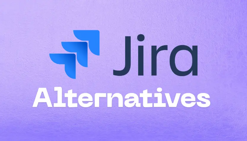 10 Best Jira Alternatives